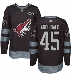 Men's Adidas Arizona Coyotes #45 Josh Archibald Authentic Black 1917-2017 100th Anniversary NHL Jersey