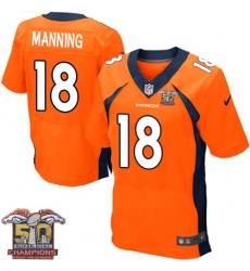 Men's Nike Denver Broncos #18 Peyton Manning Elite Orange Team Color Super Bowl 50 Champions NFL Jersey